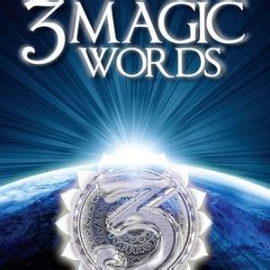 What are the 3 magic words spoiler